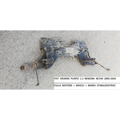 557007450 FIAT GRANDE PUNTO 1.2 ESSIEU BERCEAU MOTEUR STAND 2005 199