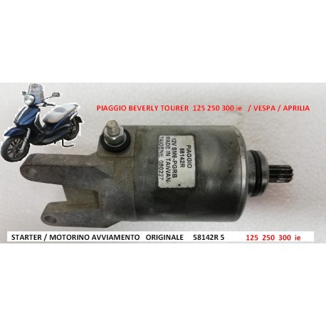 ANLASSER PIAGGIO BEVERLY-VESPA-APRILIA 125 250 300 58142R ORIGINAL