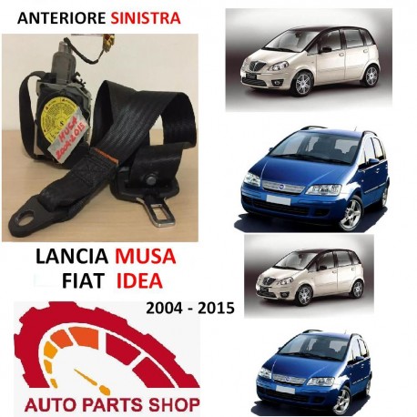 La LANCIA MUSA / FIAT IDEA (2004-2010) de CEINTURE de Sécurité Avant Gauche + Tendeur de LH LH