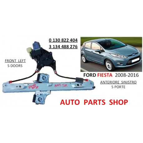 MOTORINO ALZA VETRO ANTERIORE SINISTRO FORD FIESTA 5P 2008-2016