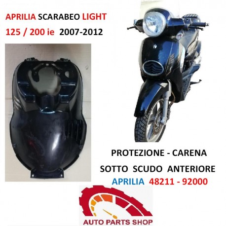CARENA SOTTO SCUDO APRILIA SCARABEO LIGHT 125 200 ie 2007-2012 ORIGINALE