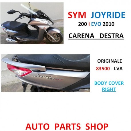 CARENA FIANCO DESTRO SYM JOYRIDE EVO 125 200 i 2009 2010 83500