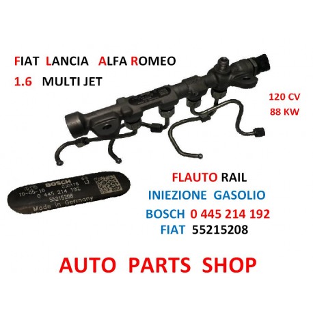 BOSCH 0445214192 FLAUTO RAIL INIEZIONE 1.6 MULTIJET 120 CV 88 KW FIAT
