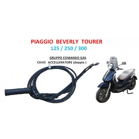 CAVO GAS ACCELERATORE PIAGGIO BEVERLY TOURER 250 / 300 ORIGINALE + MANOPOLA