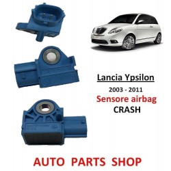 LANCIA YPSILON 2003-2011 SENSORE URTO AIRBAG CRASCH AIR BAG