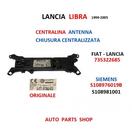 LANCIA LIBRA CENTRALINA ANTENNA CHIUSURA CENTRALIZZATA SIEMENS