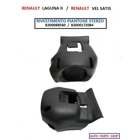 RIVESTIMENTO PIANTONE STERZO RENAULT LAGUNA II / VEL SATIS