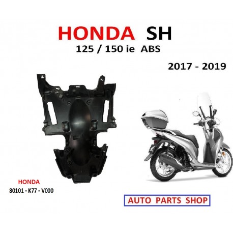 HONDA SH 125-150 ABS 2018 CODINO PARAFANGO POSTERIORE 80101-K77-V000