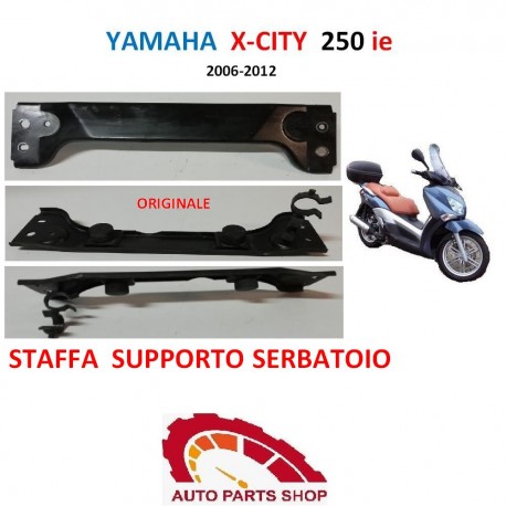 YAMAHA X-CITY 125-250 STAFFA SUPPORTO SERBAOIO (2007-2012)