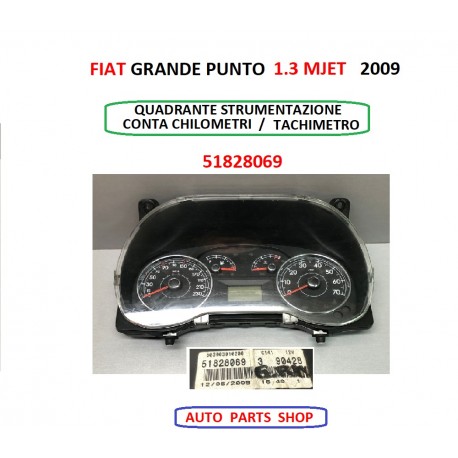 51828069 FIAT GRANDE PUNTO 1.3 MJET QUADRANTE STRUMENTAZIONE CONTA CHILOMETRI