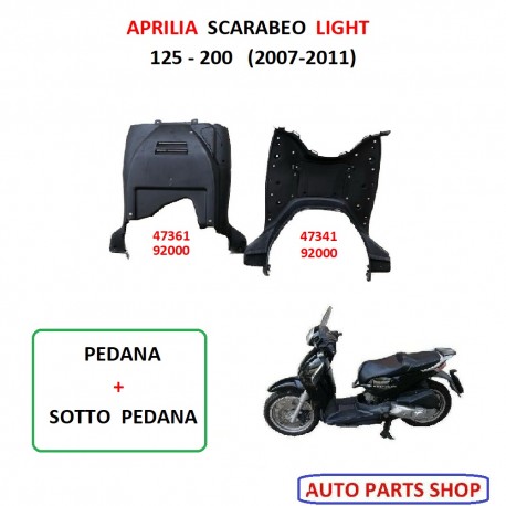 PEDANA COMPLETA APRILIA SCARABEO LIGHT 125/200 (2007-2011)  CARENA