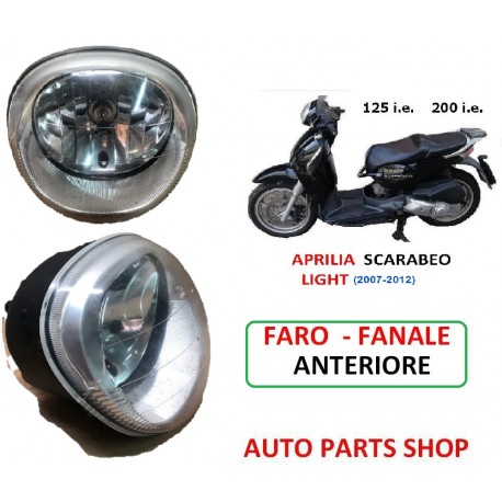 FARO ANTERIORE APRILIA SCARABEO LIGHT  125 200 2007-2012