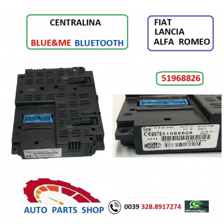 51968826 CENTRALINA BLU&ME BLUETOOTH FIAT LANCIA ALFA ROMEO  M.MARELLI