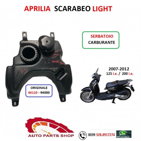 44110-94000 SERBATOIO BENZINA APRILIA SCARABEO LIGHT 125 200 ie 2010