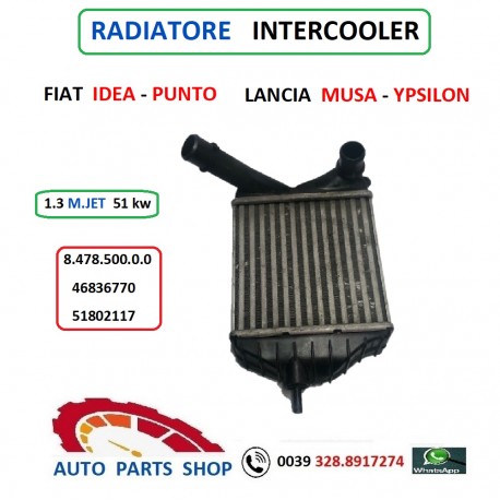RADIATORE INTERCOOLER FIAT IDEA - PUNTO LANCIA YPILON - MUSA 1.3 Mjet 51 kw