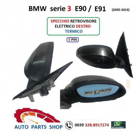 SPECCHIO RETROVISORE DESTRO BMW 3  E90 / E91 (2005-2010) ELETTRICO
