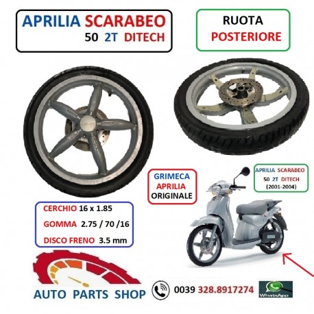 APRILIA SCARABEO 50 2T DITECH RUOTA POSTERIORE CERCHIO 16X1.85 DISCO GRIMECA