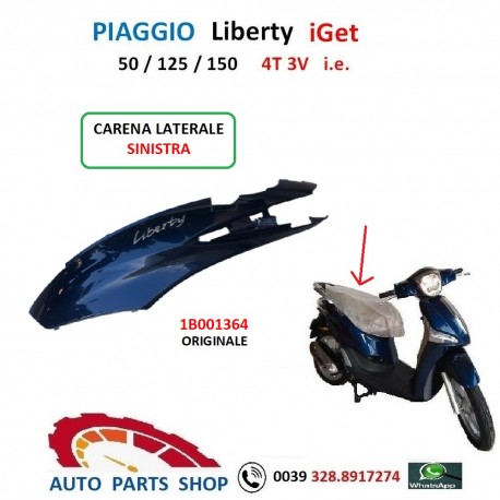 1B001364 PIAGGIO LIBERTY IGET CARENA LATERALE SINISTRA ORIGINALE I-GET