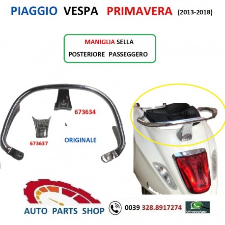 673637 MANIGLIA SELLA PASSEGGERO PIAGGIO VESPA PRIMAVERA (2013-2018)