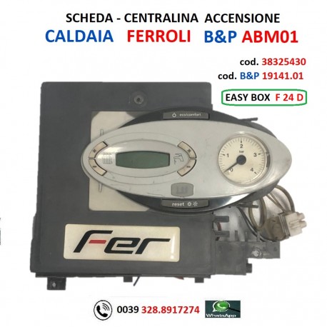SCHEDA CENTRALINA ACCENSIONE CALDAIA FERROLI ABM01 38325430  19141.01