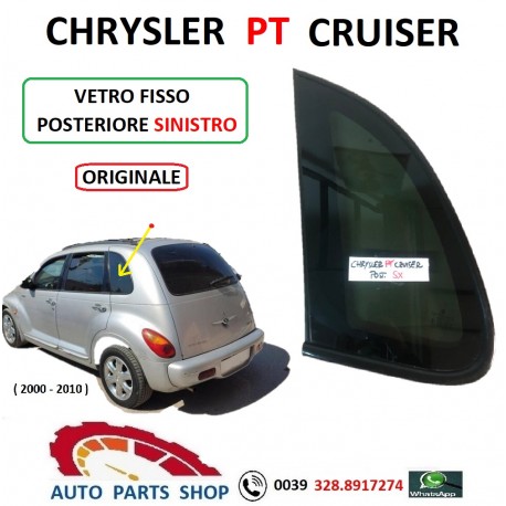 CHRYSLER PT CRUISER VETRO FISSO POSTERIORE SINISTRO DEFLETTORE